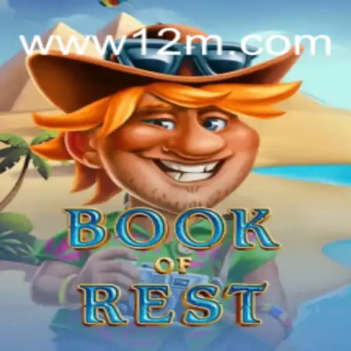 Explorando o Mundo Fascinante de ‘BookofRest’ e Sua Conexão com W12M.com
