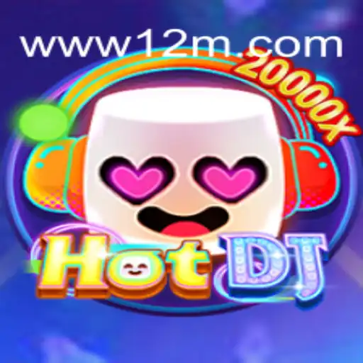 Descubra o Fascinante Mundo de HotDJ e W12M.com