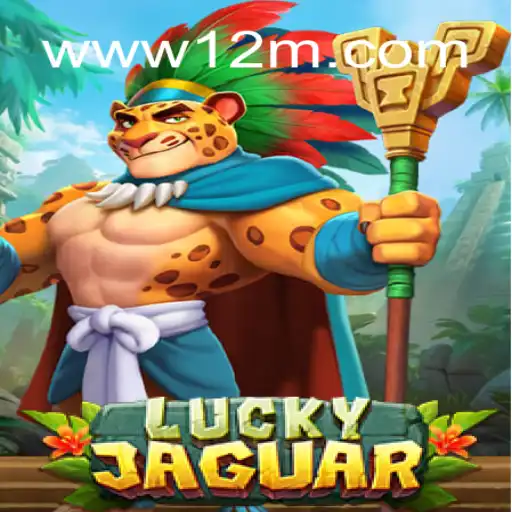 LuckyJaguar: Descubra as Emoções do Novo Jogo da W12M.com